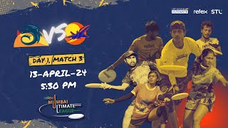 MATCH 3: Dancing Dragons Vs Afterburners| Refex Mumbai Ultimate League | Season 4 | Field 1