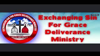 Exchanging Sin For Grace Live Stream