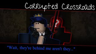 OC MAYHEM!!! - Roblox Corrupted Crossroads