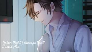 Urban Night Cityscape Ver. 3 | Jumin Han | Mystic Messenger