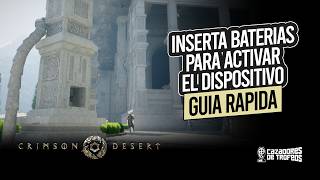 Crimson Desert – Como insertar las baterías para activar el dispositivo (Guía Rápida)
