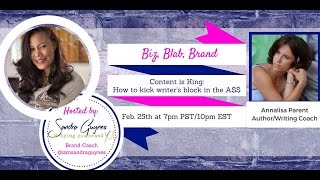 Pt. 2 Content is King: Kick Writer's Block in the A$$