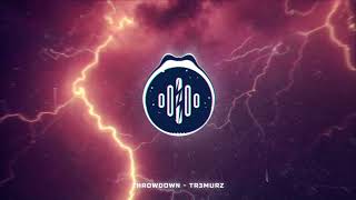 Tr3murz - Throw Down [Soundshock Release