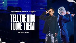 Tell The Kids I Love Them - Obito ft. Shiki | Live at GENfest 23 | Fancam Focus