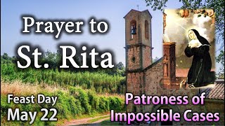 Saint Rita Prayer | Patroness of Impossible Cases