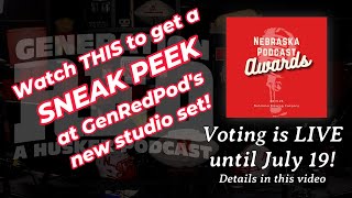 An EXCLUSIVE SNEAK PEEK At Our New Studio Set - plus voting info for the Nebraska Podcast Awards