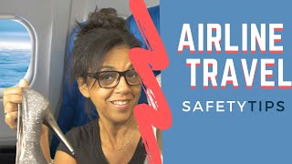 Airline Travel Safety Tips