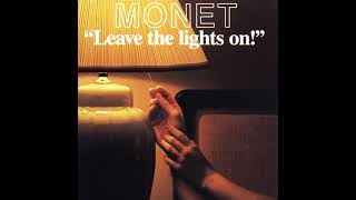 MONET ( LEAVE THE LIGHTS ON (Duet with Nolan Thomas )