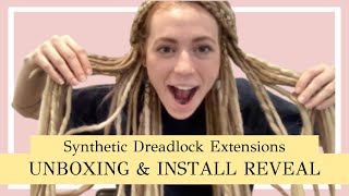 Synthetic Dreadlock Extensions | Unboxing and Install Reveal!