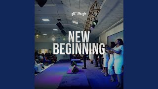New Beginning