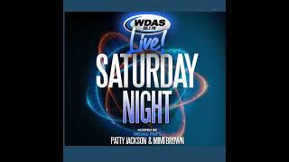 WDAS Live Saturday Night - March 9 2024