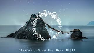 Edgaras - Stay One More Night (2019)