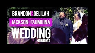 Delilah and Brandons Wedding Highlights