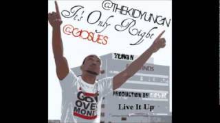 Live It Up by Yung'N-Produced by Giosue