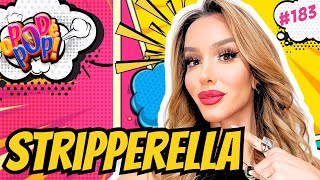 STRIPPERELLA - O POD É POP #trans  #podcast  #videocast
