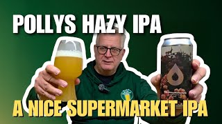 Everything Works Again | Hazy IPA | Pollys