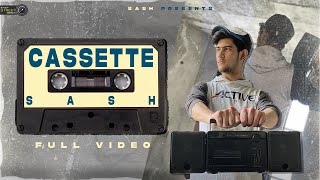 1.CASSETTE (INTRO) - SASH | PROD. by SAM | CASSETTE - THE MIXTAPE | LATEST RAP SONGS |