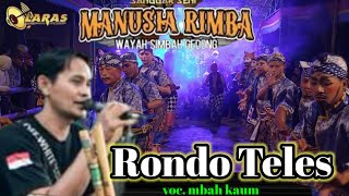 Rondo teles - mbh kaum cover topeng ireng manusia rimba live gejakan borobudur