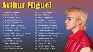 LIHIM - Arthur Miguel Nonstop Cover Songs - Best OPM Love Song 2024