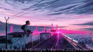 Panthera - Hardstyle Yearmix 2023 (Teaser)
