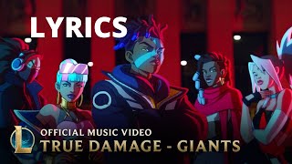 True Damage - Giants (Lyrics) Becky G, Keke Palmer, SOYEON, DUCKWRTH, Thutmose League of Legends