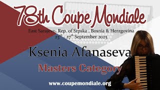 Ksenia Afanaseva - Russia - Masters Category Coupe Mondiale 2025