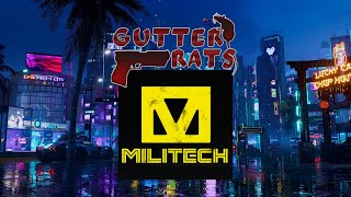 CYBERPUNK RED - Gutter Rats - Session 7 MILITECH TIME (p1) - GM Rob Mulligan