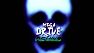 Mega Drive - Rewind  [Full Album]