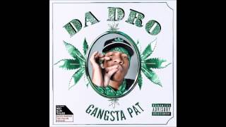 Gangsta Pat "Don't Violate Me" (Official Audio)