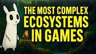 The Most Complex Ecosystems in Games