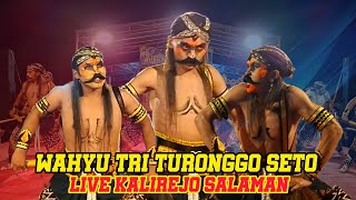 🔴 GUANDEM WAROK WAHYU TRI TURONGGO SETO LIVE KALIREJO SALAMAN