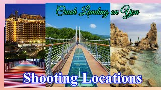 Crash Landing on You Shooting Locations