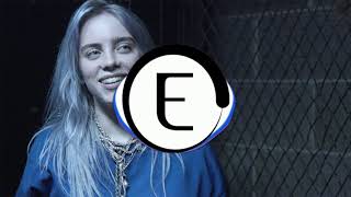 Billie Eilish - bury a friend (Evan's Music Remix)[Trap]