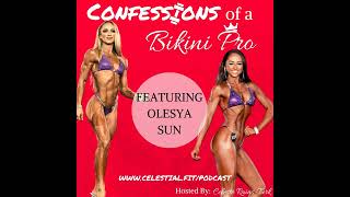 AUDIO ONLY OLESYA SUN; Post-Partum to Pro, Give Extra on Stage, Posing Mindset, How Show Day Goes