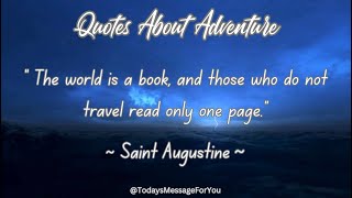 Adventure Quotes for Life's Thrill-Seekers
