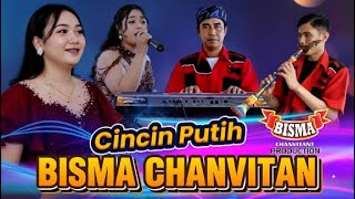 🎵 CINCIN PUTIH (BABIN BANDASARI BISMA CHANVITAN DANGDUT KOPLO BAJIDOR #bahe_noltvrpj