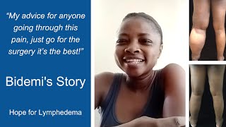Hope for Lymphedema: Bidemi's Story