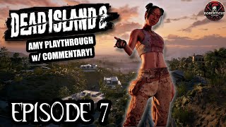 Nearing the end of SoLA and 100% Completion  - #deadisland2 (Max Graphics) Dead Island 2 Commentary