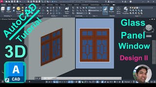 3D Glass Panel Window Design II in AutoCAD