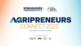AGRIPRENEURS CONNECT 2025 | Kumaraguru Institutions