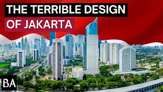 Why Jakarta’s City Planning Failed So Badly