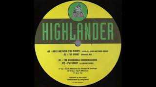 Highlander - Hold Me Now (I'm Sorry) (Bass-D & King Matthew Remix)