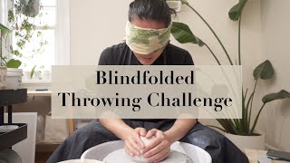 BLINDFOLDED POTTERY // I attempted one of the Great Pottery Throw Down Challenges with porcelain!