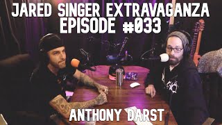 Jared Singer Extravaganza - #33 Anthony Darst