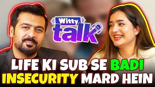 Life Ki Sub Se Badi Insecurity Mard Hein ft Javeria | Umar Saleem | Witty Talk | Clip