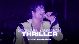 Michael Jackson - Thriller | Royal Brunei Concert (Studio Recreation)