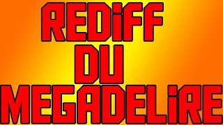 MEGADELIRE OMG TU VAS RIRE