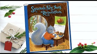 Squirrel's New Year's Resolution