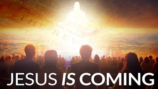 Jesus is Coming