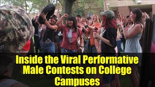 Inside the Viral Performative Male Contests on College Campuses | Campus Trends 2025